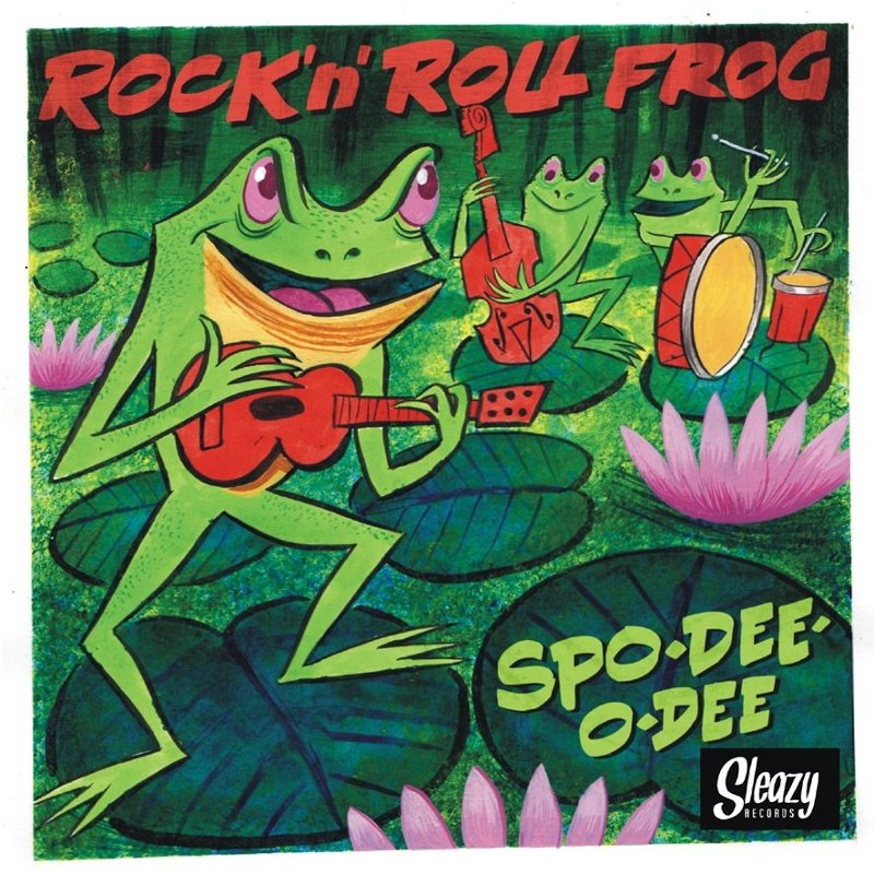 SPO-DEE-O-DEE - Rock´n´roll frog 7