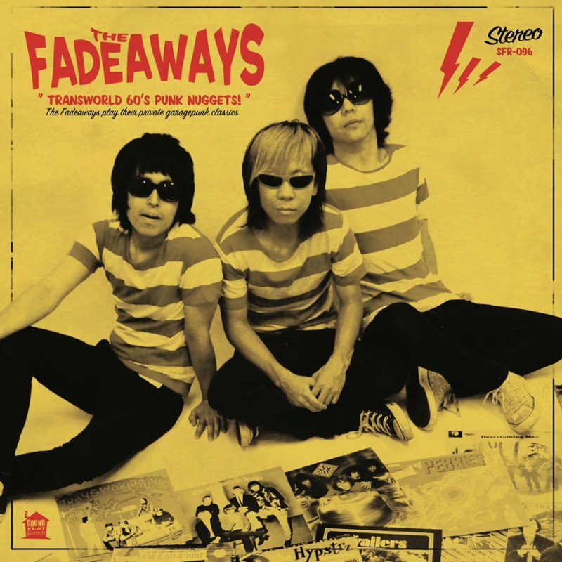 FADEAWAYS - Transworld 60´s punk nuggets LP