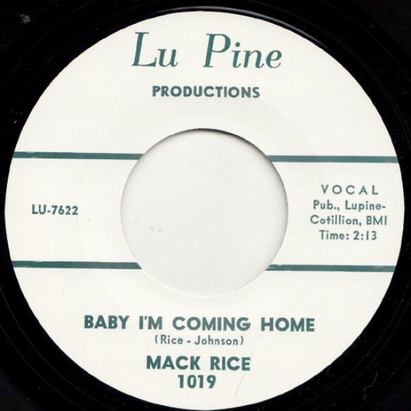 MACK RICE - Baby I´m coming home / my baby 7