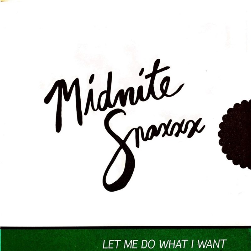 MIDNITE SNAXXX - Let me do what I want 7