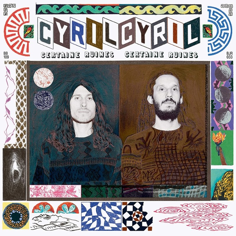 CYRIL CYRIL - Certaine ruines LP