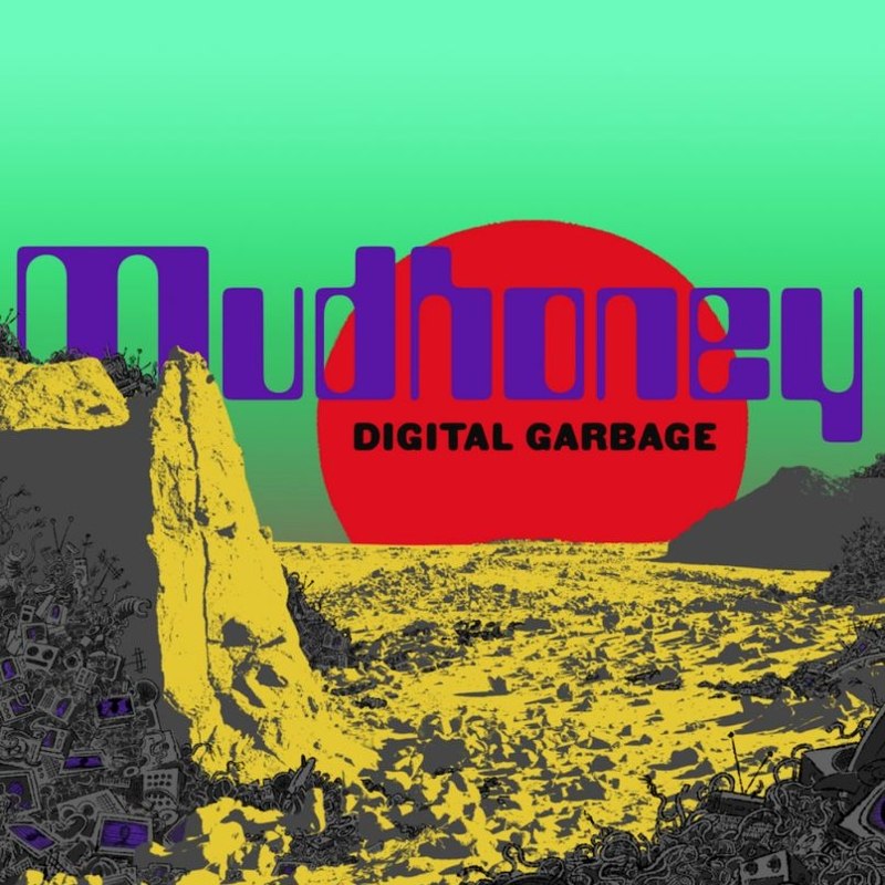 MUDHONEY - Digital garbage LP