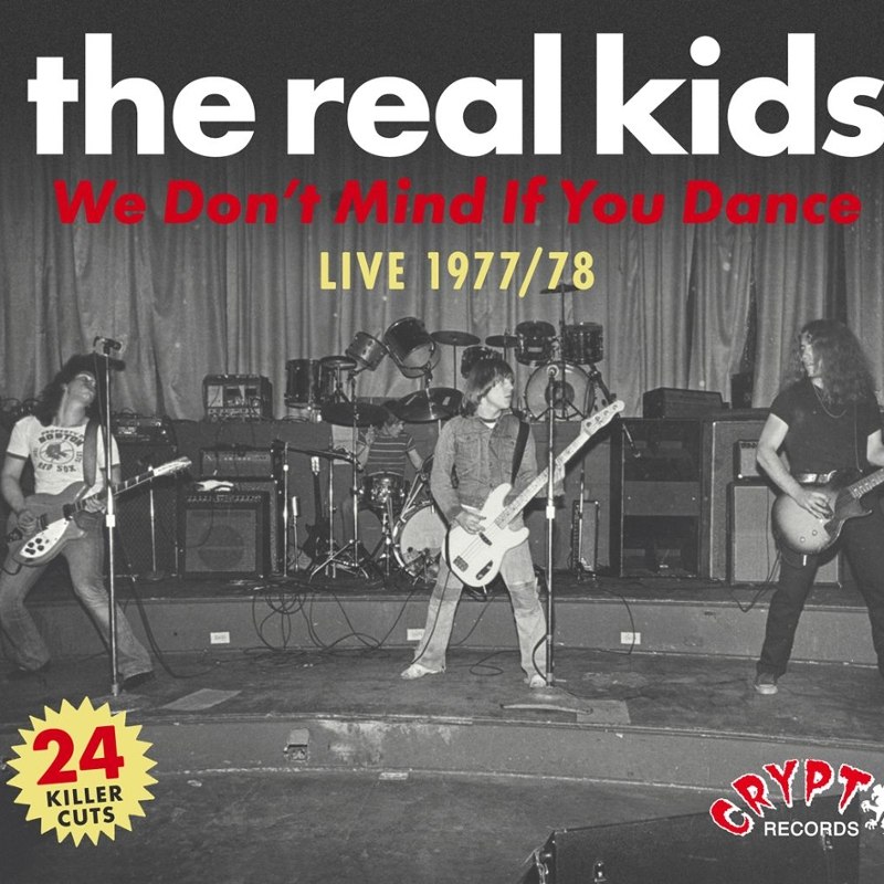 REAL KIDS - We don´t mind if you dance CD