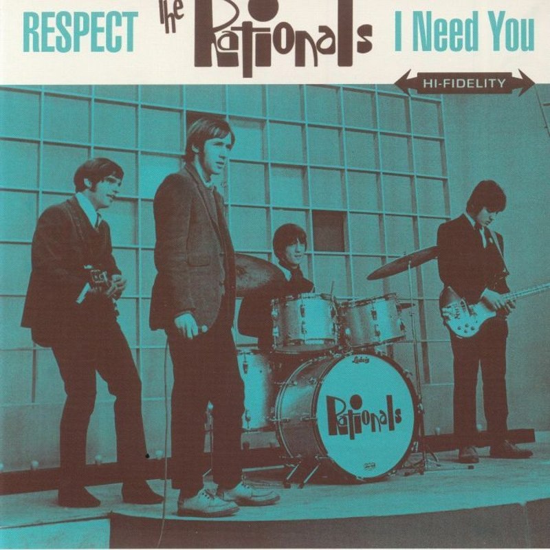 RATIONALS - Respect/I need you 7