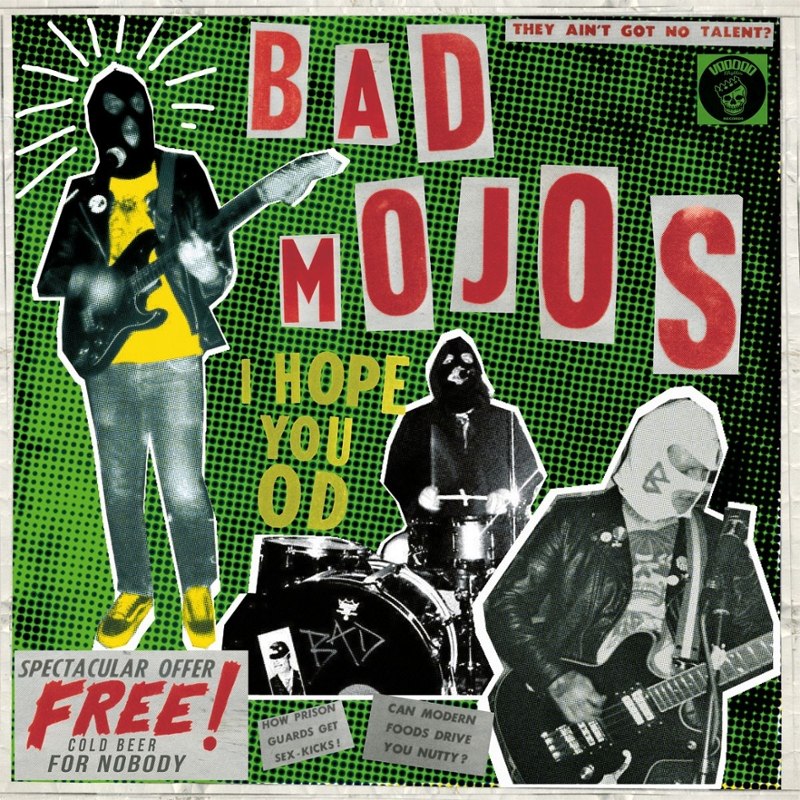 BAD MOJOS - I hope you od LP+CD