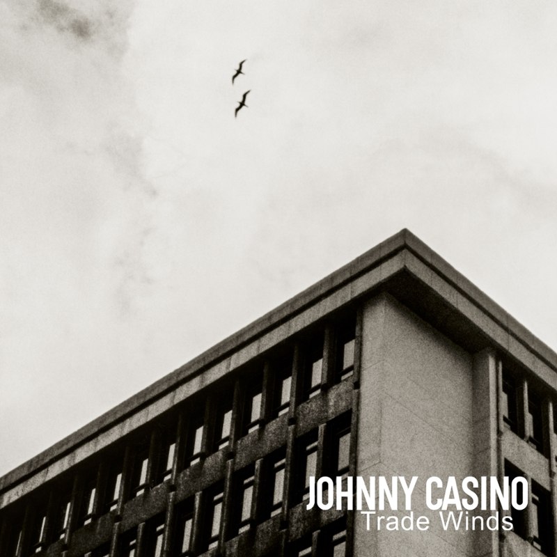 JOHNNY CASINO - Trade winds LP
