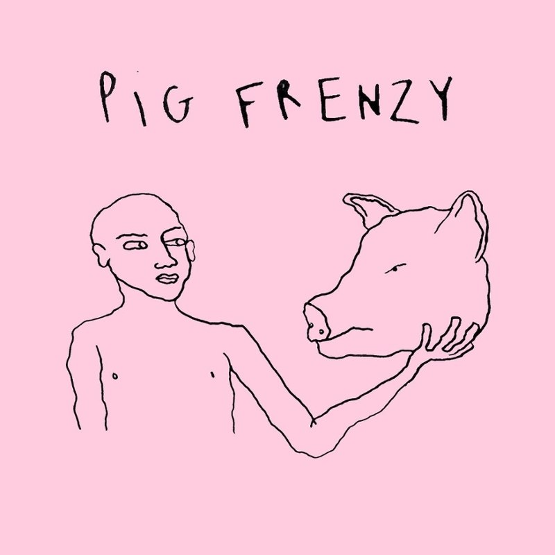 PIG FRENZY - I don´t need you/oral moral 7
