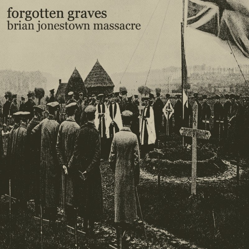 BRIAN JONESTOWN MASSACRE - Forgotten graves 10
