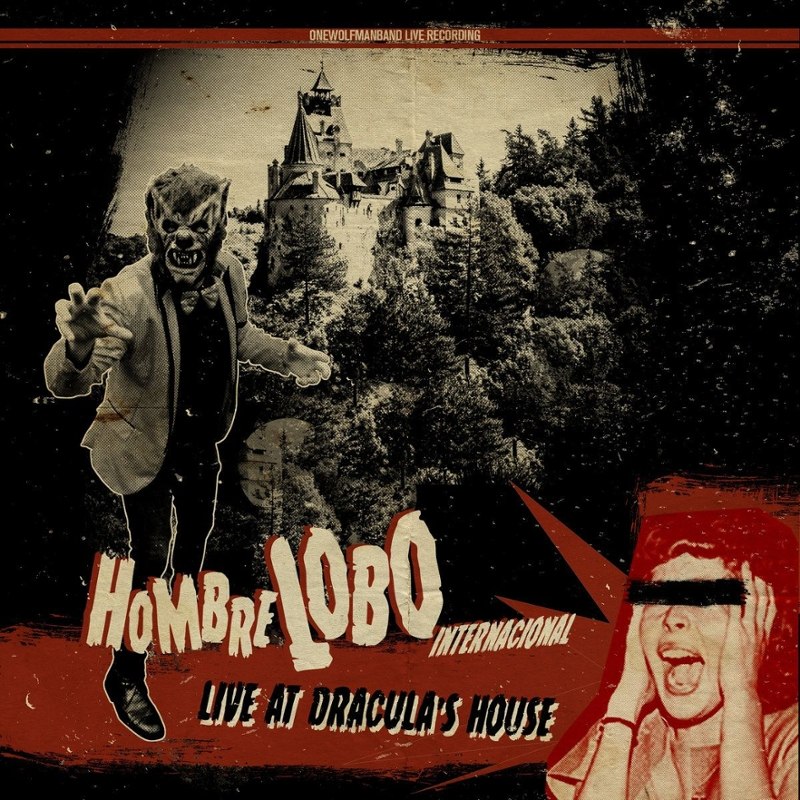 HOMBRE LOBO INTERNACIONAL - Live at dracula´s house 10