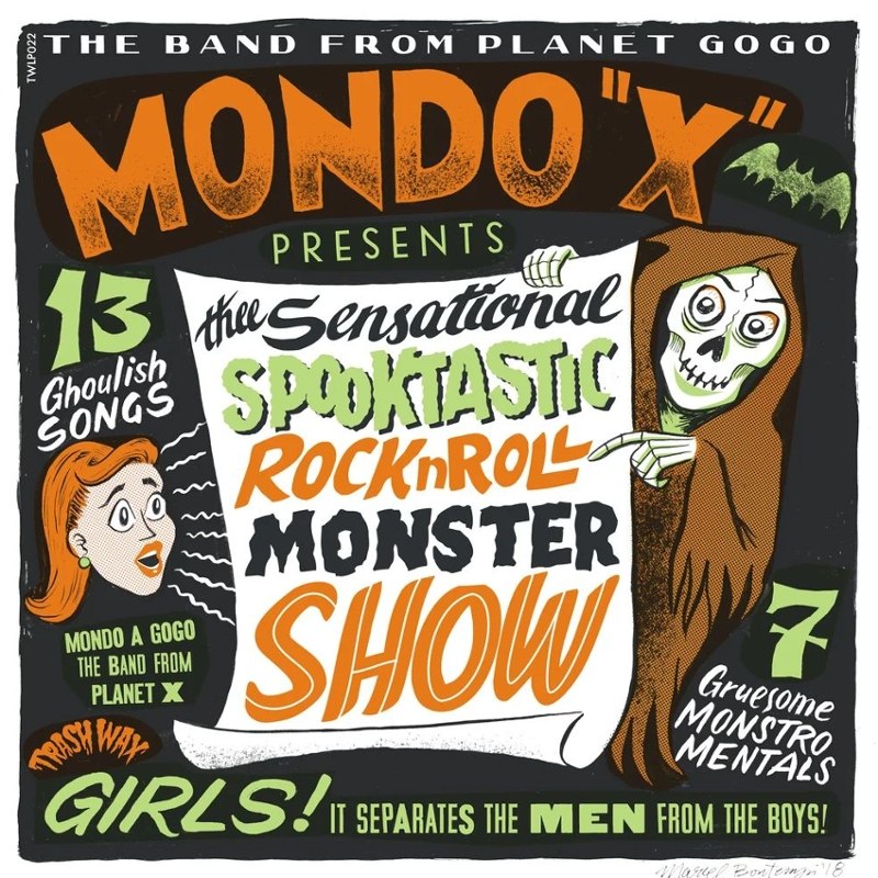MONDO X - Thee sensational spooktastic rnr monster show LP