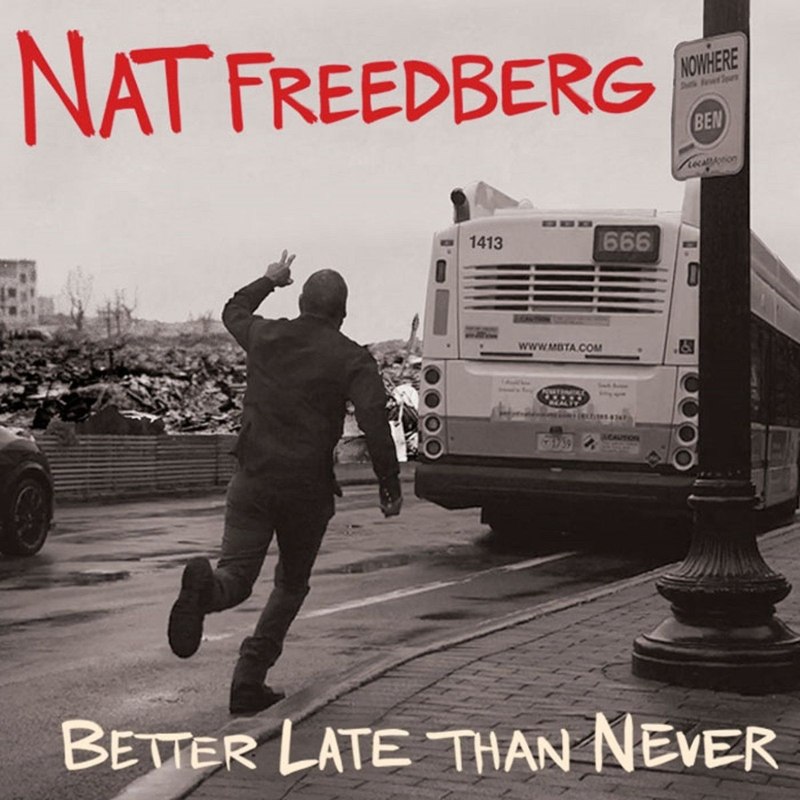 NAT FREEDBERG - Better late than never CD