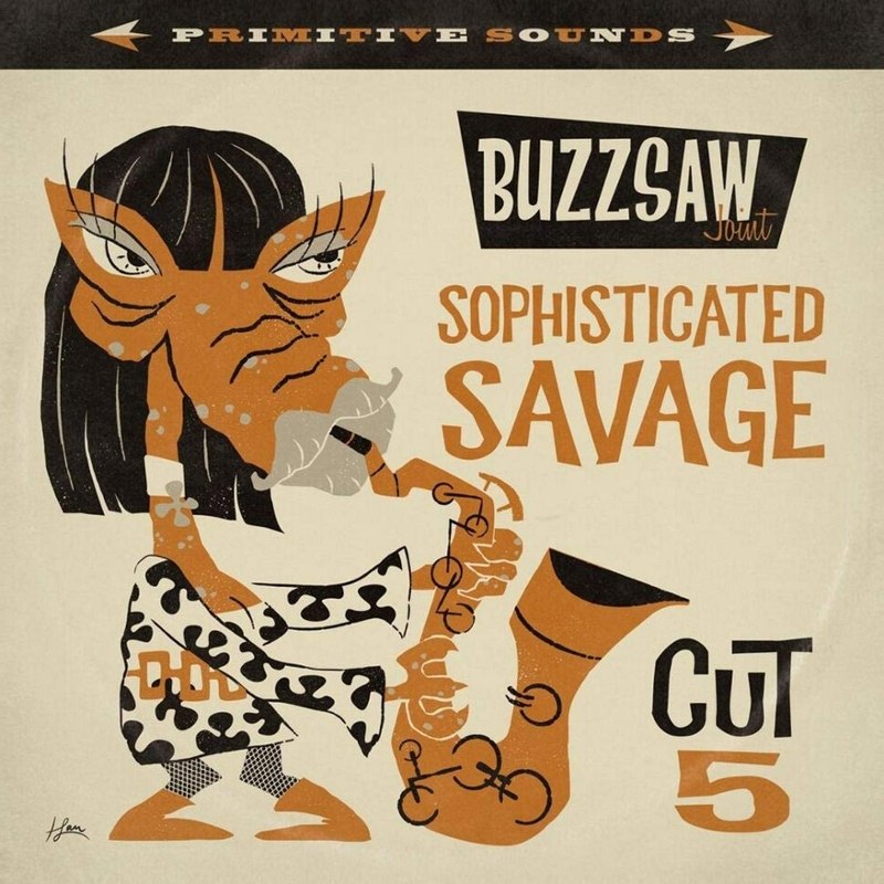 V/A - Buzzsaw joint cut 5: sophisticated savage LP