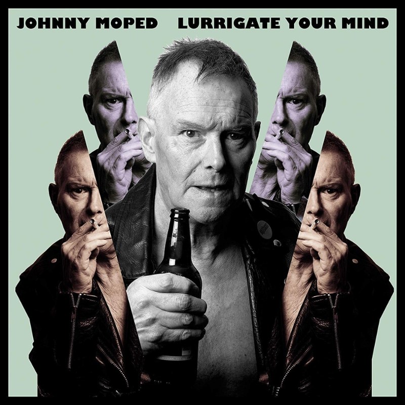 JOHNNY MOPED - Lurrigate your mind LP