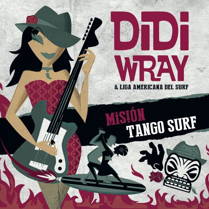 DIDI WRAY & LIGA AMERICANA DEL SURF - Mision tango surf CD