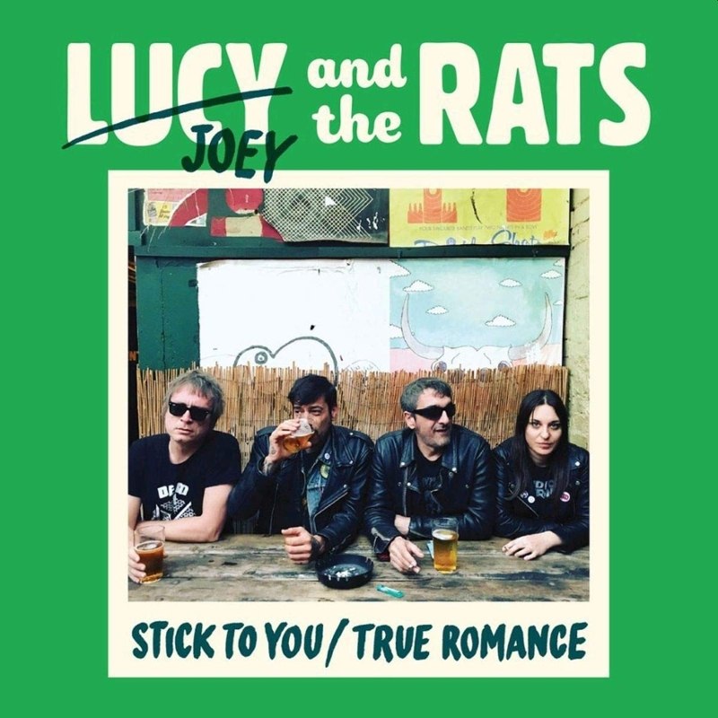 LUCY AND THE RATS - Stick to you/true romance 7