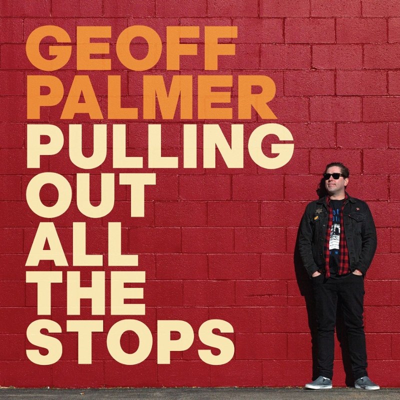 GEOFF PALMER - Pulling out all the stops LP