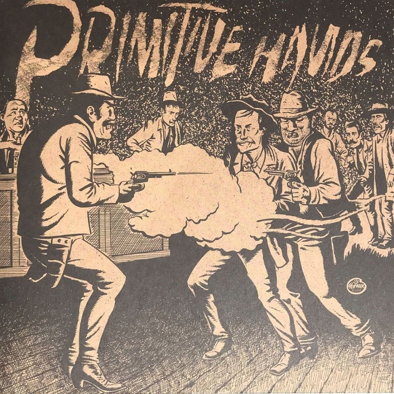 PRIMITIVE HANDS - Bad men in the grave LP