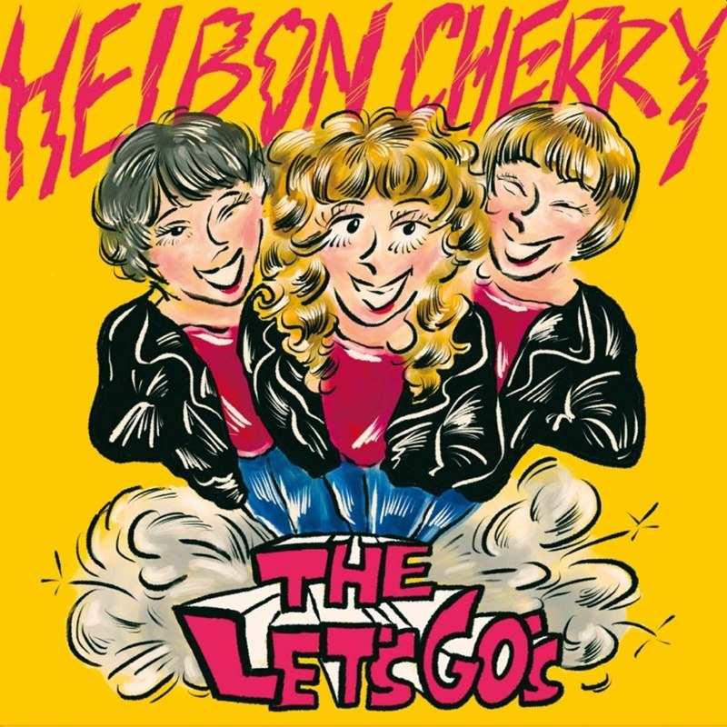 LETS GOS - Heibon cherry LP