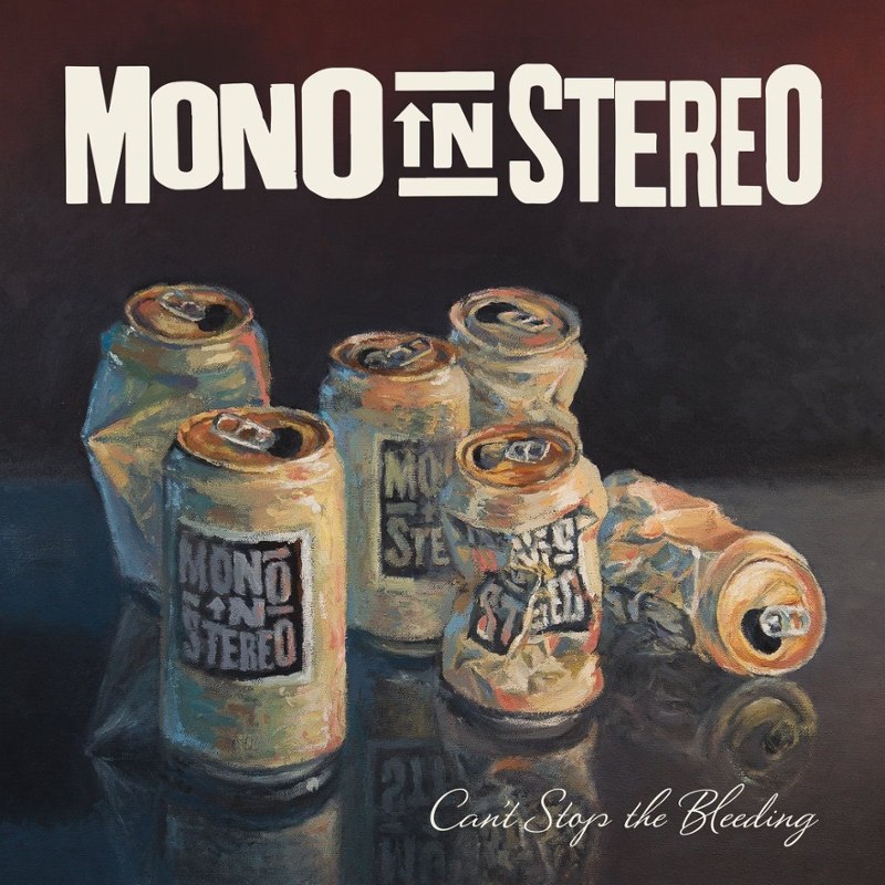 MONO IN STEREO - Can´t stop the bleeding LP