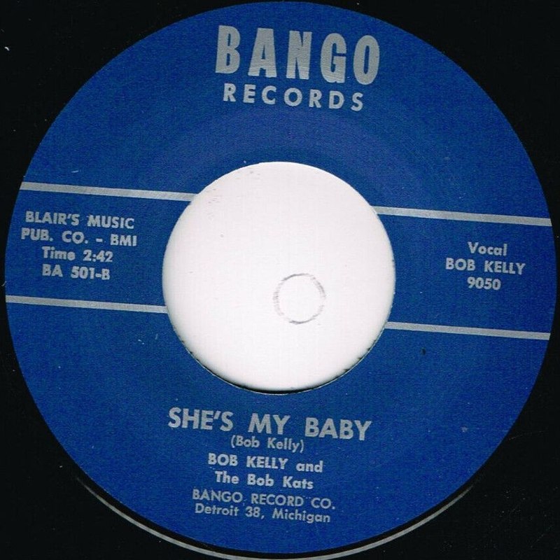 BOB KELLY - She´s my baby/malinda 7