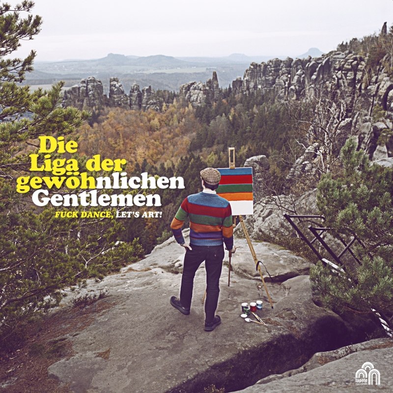 LIGA DER GEWOEHNLICHEN GENTLEMEN - Fuck dance LP