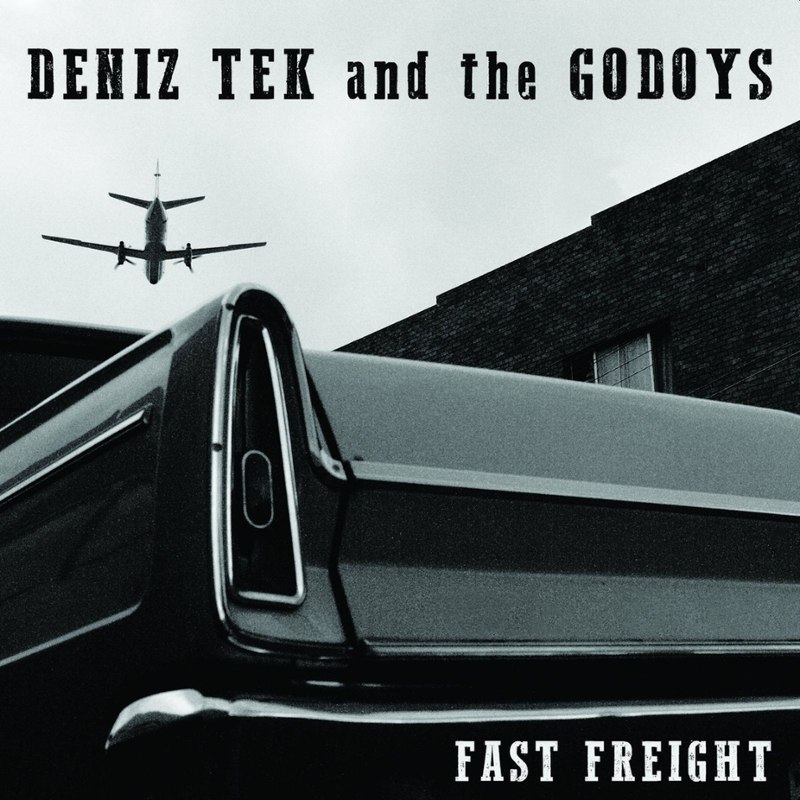 DENIZ TEK & THE GODOYS - Fast freight LP