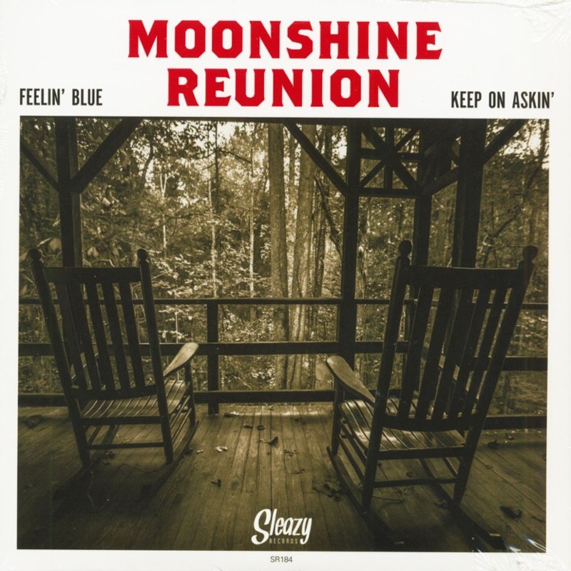 MOONSHINE REUNION - Feelin blue 7