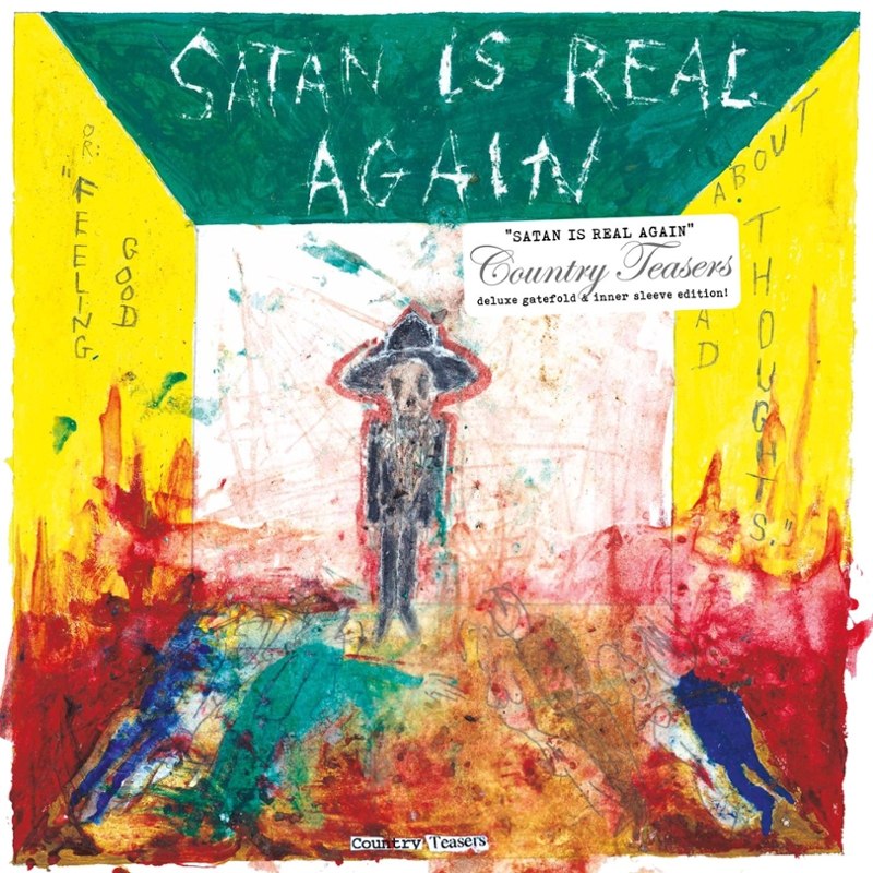 COUNTRY TEASERS - Satan is real again LP