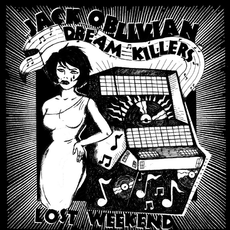 JACK OBLIVIAN & THE DREAM KILLERS - Lost weekend LP