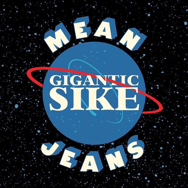 MEAN JEANS - Gigantic sike LP