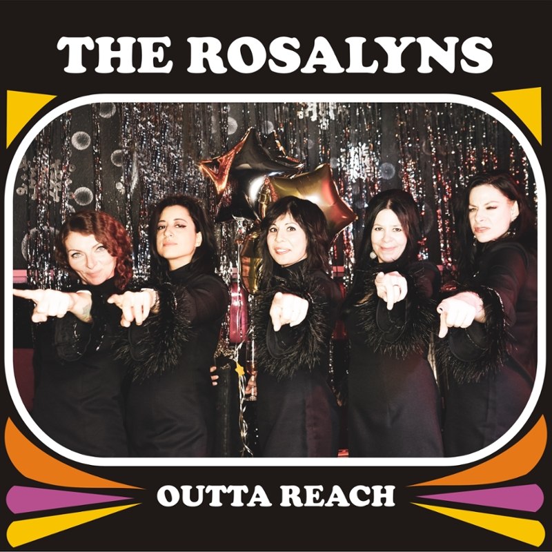 ROSALYNS - Outta reach LP