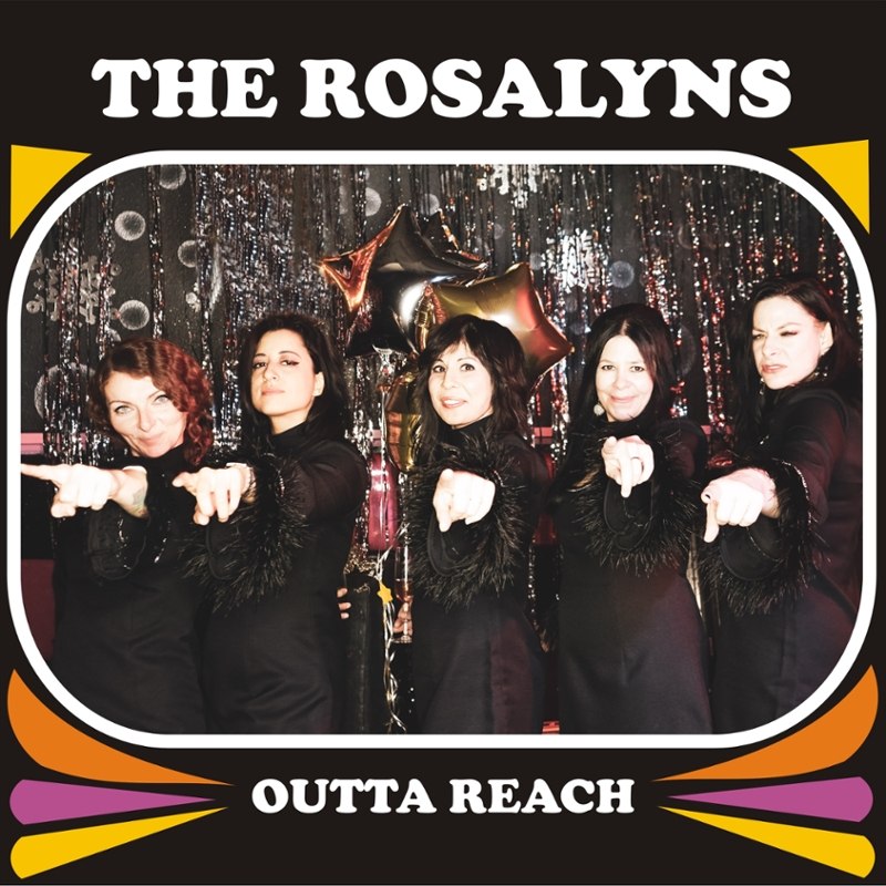 ROSALYNS - Outta reach LP