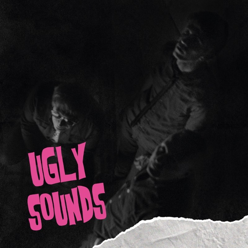 UGLY SOUNDS - They can´t go home 7