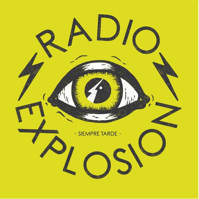 RADIO EXPLOSION - Siempre tarde LP