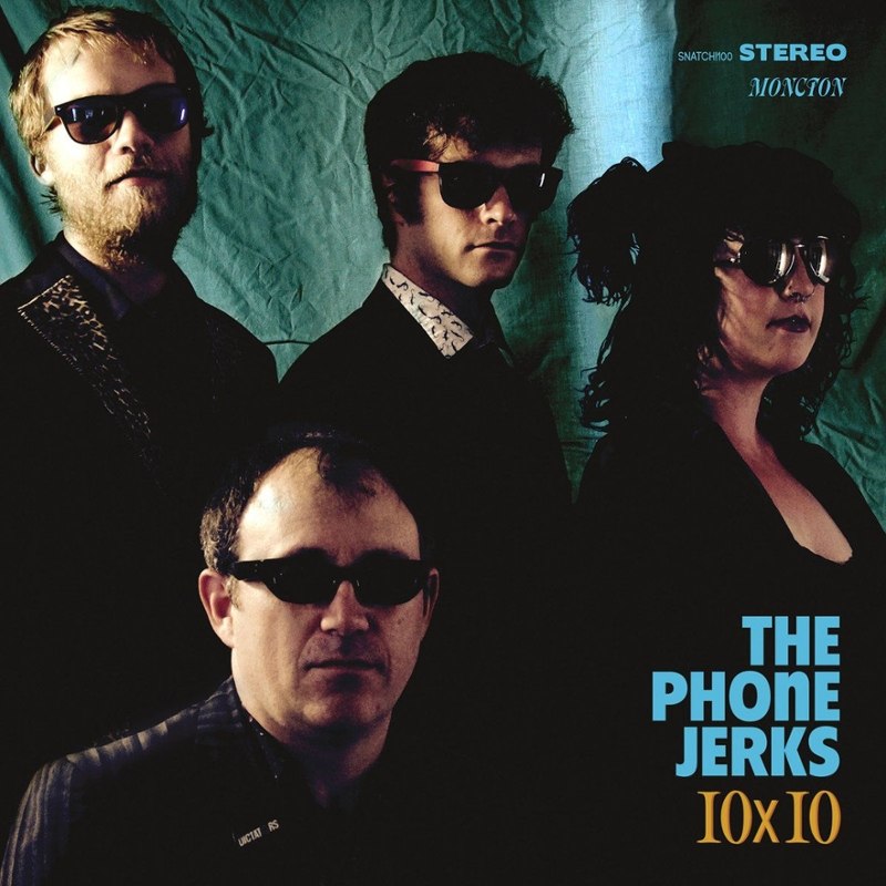 PHONE JERKS - 10x10 10