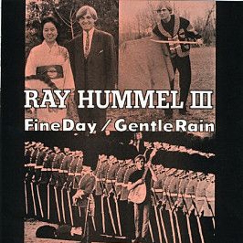 RAY HUMMEL III - Fine day (Unreleased w. Picture Sleeve) 7
