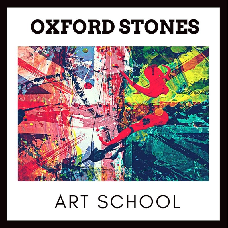 ART SCHOOL - Oxford stones LP