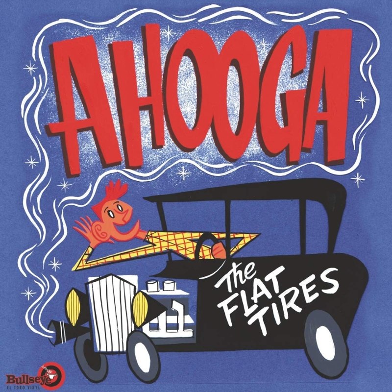 FLAT TIRES - Ahooga LP