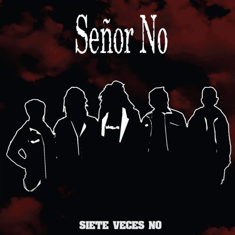 SENOR NO - Siete veces no LP