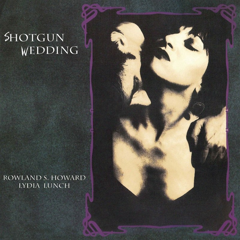 LYDIA LUNCH & ROWLAND S. HOWARD - Shotgun wedding LP
