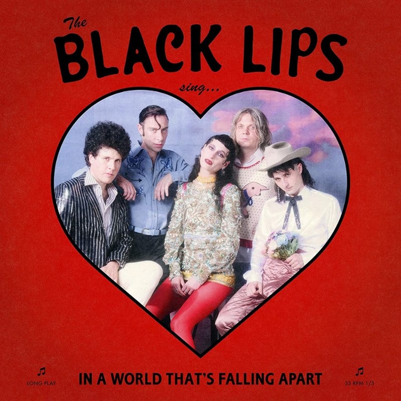 BLACK LIPS - Sing in a world thats falling apart (deluxe) LP