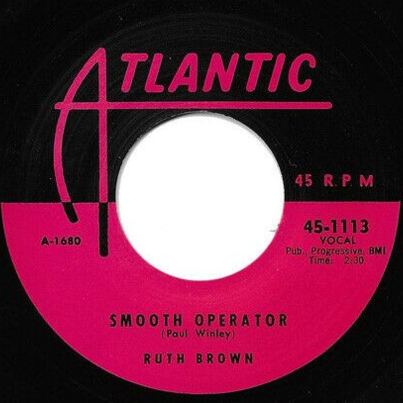 RUTH BROWN - Smooth operator/this little girls gone 7