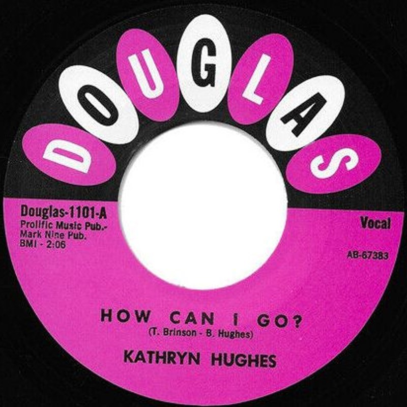 KATHRYN HUGHES - How can I go?/boy of my dreams 7