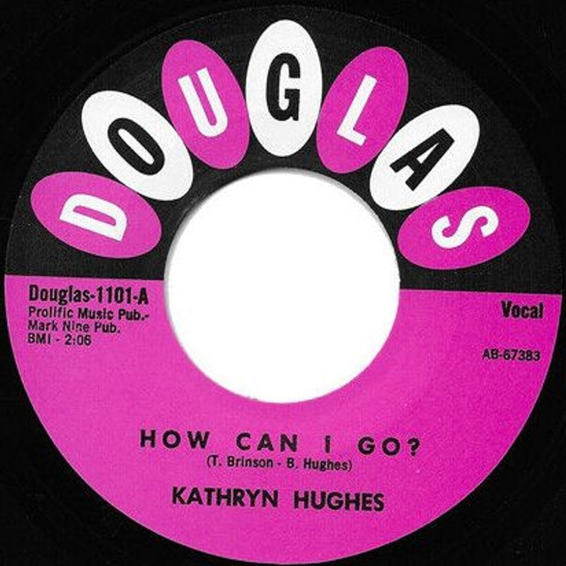 KATHRYN HUGHES - How can I go?/boy of my dreams 7