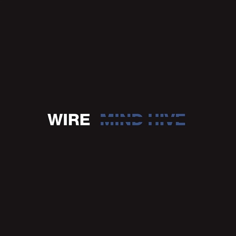 WIRE - Mind hive LP