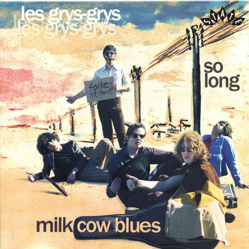 LES GRYS-GRYS - Milk cow blues/so long 7