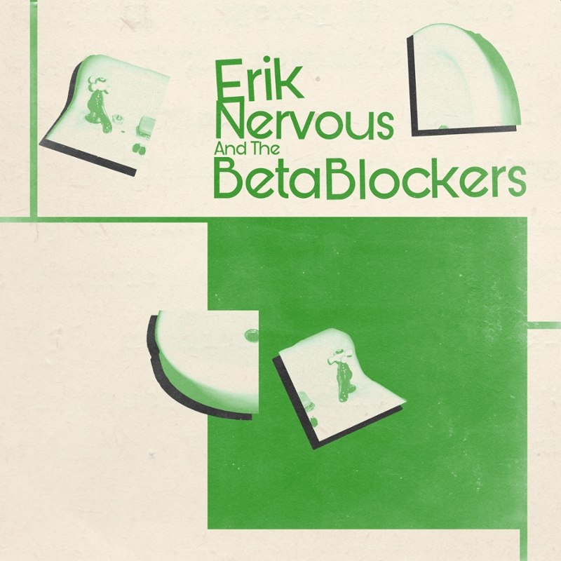 ERIK NERVOUS & THE BETA BLOCKERS - Same LP