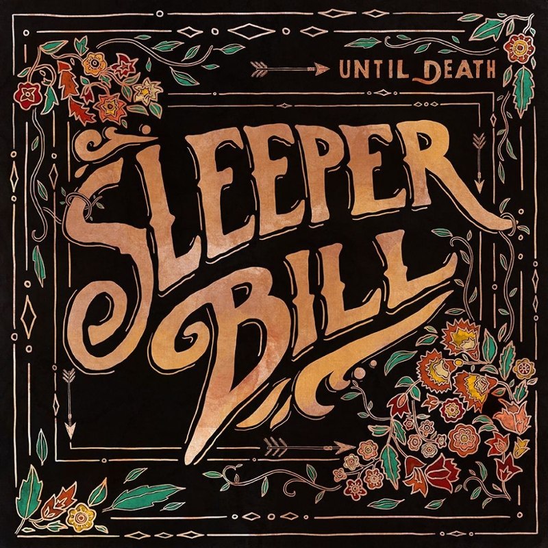 SLEEPER BILL - Until death LP