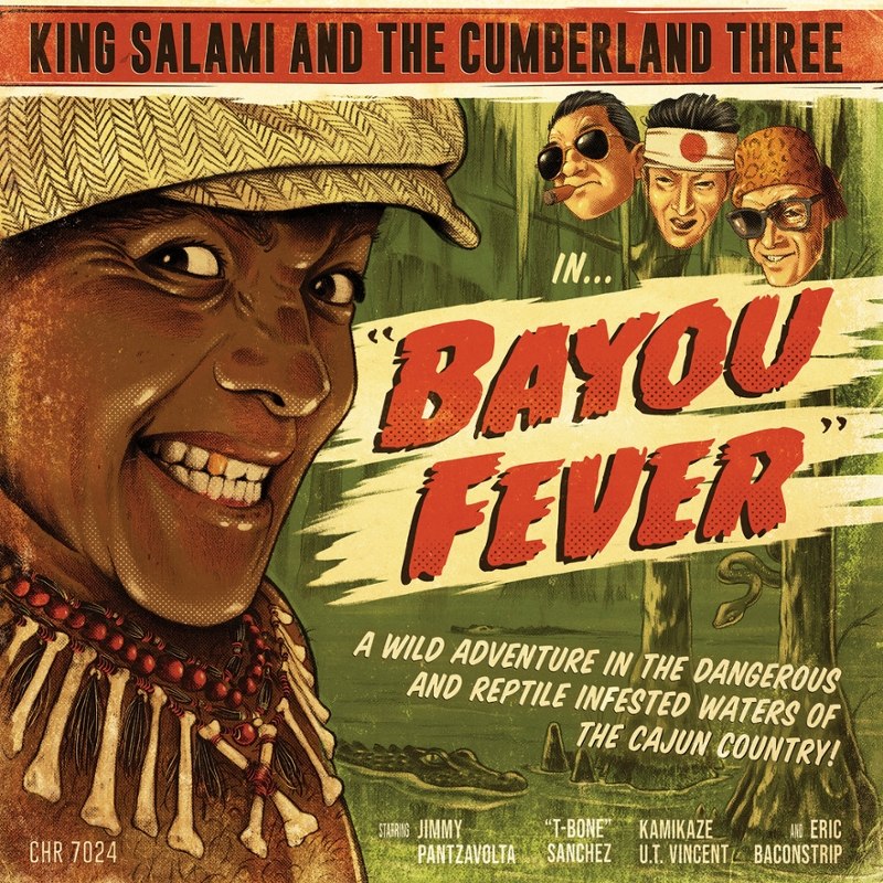 KING SALAMI & THE CUMBERLAND 3 - Bayou vever 7