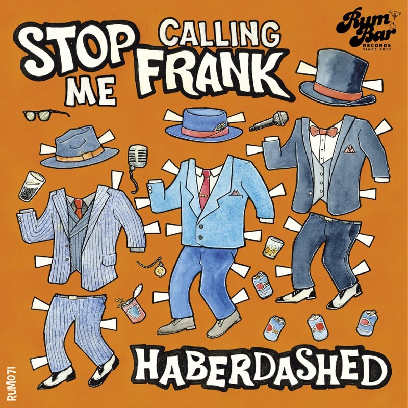 STOP CALLING ME FRANK - Haberdashed CD